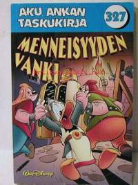 aku ankan taskukirja 327 menneisyyden vanki