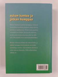 Eukon kantoa ja jätkän humppaa