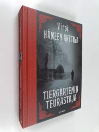 Tiergartenin teurastaja : Karl Axel Björkin tutkimuksia, osa viisi