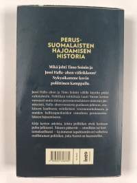 Perussuomalaisten hajoamisen historia