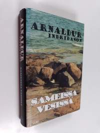 Sameissa vesissä