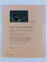 Luojan suuruutta ihmettelen : luontokuvia