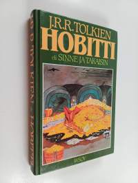 Hobitti, eli, Sinne ja takaisin