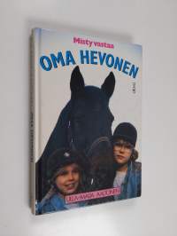 Oma hevonen : Misty vastaa