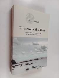 Tunteen ja älyn liitto : miten saavutan kehon ja mielen tasapainon