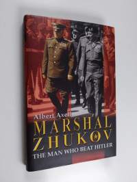 Marshal Zhukov - The Man who Beat Hitler