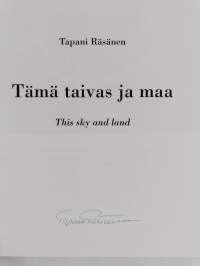 Tämä taivas ja maa - This Sky and Land (signeerattu)