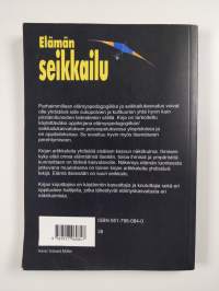 Elämän seikkailu : näkökulmia elämyksellisen ja kokemuksellisen oppimisen kysymyksiin