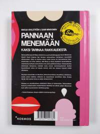 Pannaan menemään : kaksi tarinaa rakkaudesta