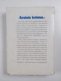 Korutonta kertomaa - Satayksi sotamuistelmaa