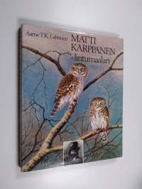 Matti Karppanen - lintumaalari
