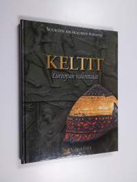 Keltit : Euroopan valloittajat