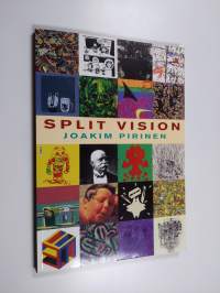 Split vision