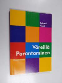 Väreillä parantaminen
