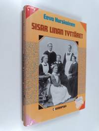 Sisar Linan tyttäret (signeerattu, tekijän omiste)