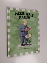 Pikkis tekee maalin