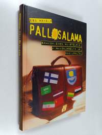 Pallosalama : sähkömiehen muistelmia Kirkkonummelta ja maailmalta