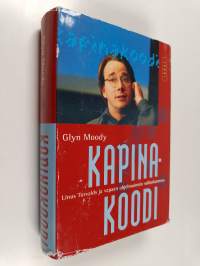 Kapinakoodi : Linus Torvalds ja vapaan ohjelmoinnin vallankumous