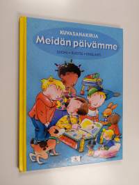 Meidän päivämme : kuvasanakirja : suomi-ruotsi-englanti