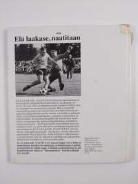 Elä laakase, naatitaan