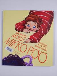 Mörkö Möö ja Mikko Pöö