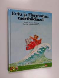 Eetu ja Hermanni merihädässä