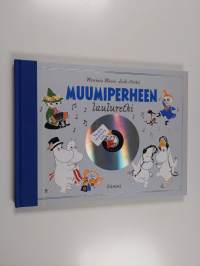 Muumiperheen lauluretki (+cd)