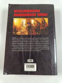 Metallica : thrashtitaanien tie maailman mahtavimmaksi metallibändiksi ja mitä sitten tapahtui