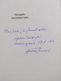 Eteenpäin katsomisen taito : Tekniikan edistämissäätiö 1949-1999 (signeerattu, tekijän omiste)