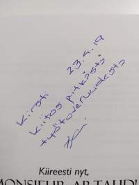 Kiireesti nyt, monsieur Artaud! (tekijän omiste)