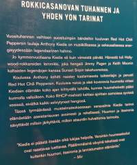 Arpikudos, Anthony Kiedisin tarina