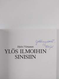 Ylös ilmoihin sinisiin (tekijän omiste)