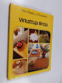 Virkattuja liinoja