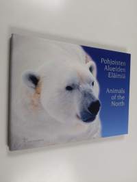 Pohjoisten alueiden eläimiä = Animals of the North