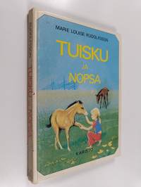 Tuisku ja Nopsa