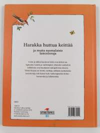 Harakka huttua keittää ja muita suomalaisia lastenloruja