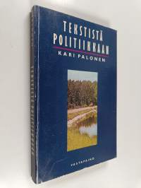 Tekstistä politiikkaan : johdatusta tulkintataitoon
