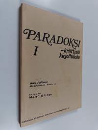 Paradoksi 1 - kriittisiä kirjoituksia :  Mahdollisen historia