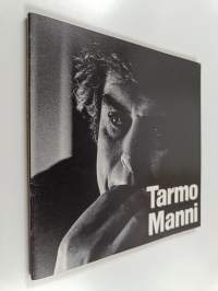 Tarmo Manni : 35-vuotistaiteilijajuhlakirja