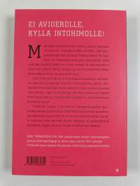 Himoitse, leiki ja rakasta : avioliiton pelastustarina