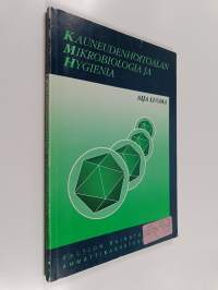 Kauneudenhoitoalan mikrobiologia ja hygienia