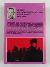 Nuoret taistelun tiellä : Suomen vallankumouksellinen nuorisoliike 1900-1944