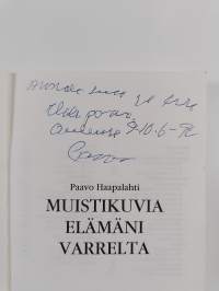 Muistikuvia elämäni varrelta (signeerattu, tekijän omiste)