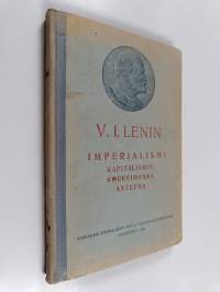 Imperialismi kapitalismin korkeimpana asteena