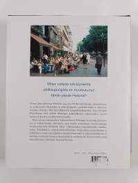 Helsingin historia vuodesta 1945 4 - Voimat jotka rakensivat Helsinkiä 1945-2010