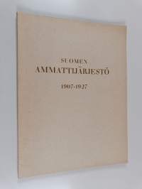 Suomen ammattijärjestö 1907-1927