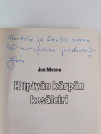 Hiipivän kärpän kesäleiri (signeerattu, tekijän omiste)