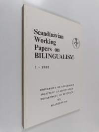 Scandinavian working papers on bilingualism 1