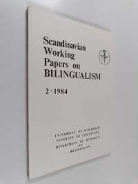 Scandinavian working papers on bilingualism 2