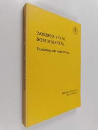 Nordens språk som målspråk : forskning och undervisning (signeerattu, tekijän omiste)